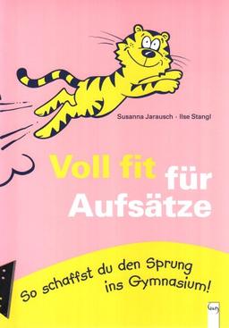 Voll fit für Aufsätze: So schaffst du den Sprung ins Gymnasium