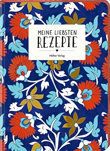 Meine liebsten Rezepte (Rezeptbücher)