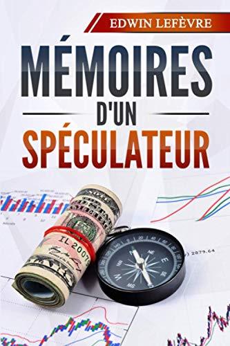 Mémoires d'un spéculateur