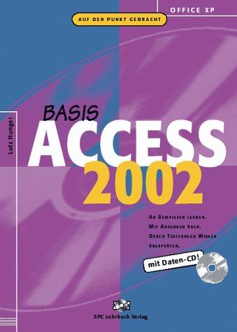 Access 2002 Basis Lehrbuch