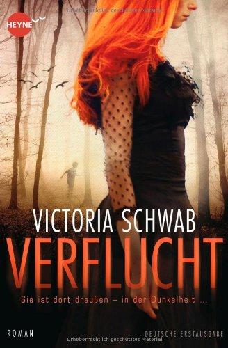 Verflucht: Roman (Heyne fliegt)