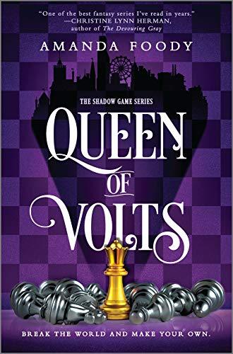 Queen of Volts (The Shadow Game Series, 3, Band 3)