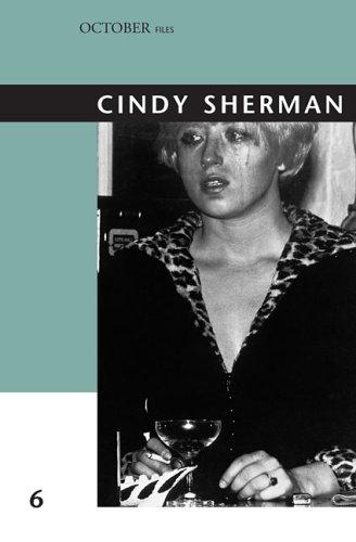 Cindy Sherman (October Files (Paperback))