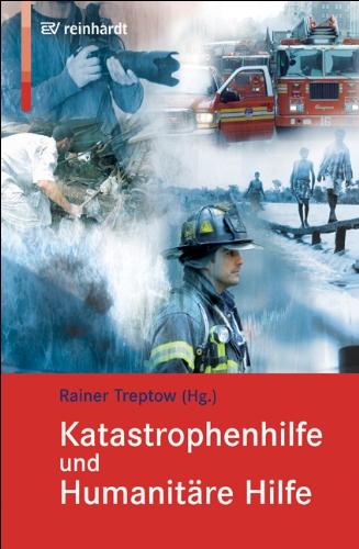 Katastrophenhilfe und Humanitäre Hilfe