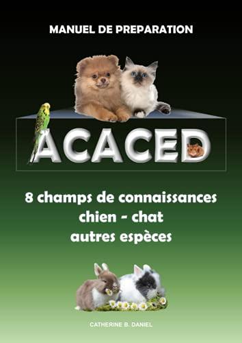 ACACED : chien, chat et autres espèces