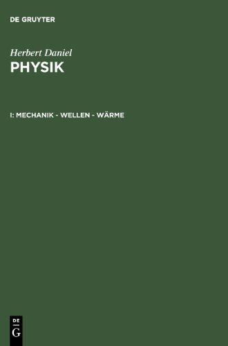 Physik, Geb, Bd.1, Mechanik, Wellen, Wärme