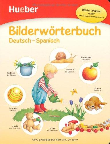 Bilderwörterbuch: Deutsch-Spanisch