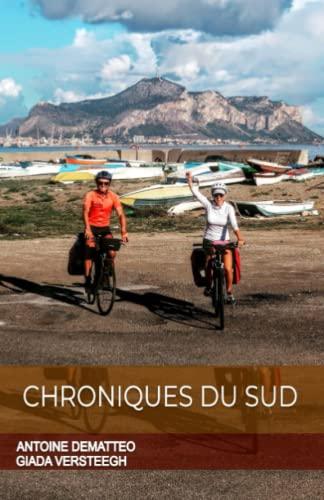 Chroniques du sud