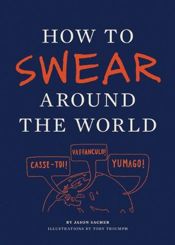 How to Swear Around the World