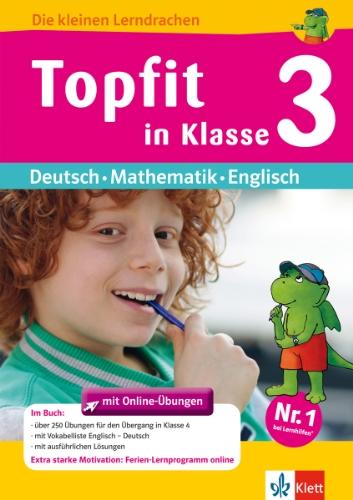 Topfit in Klasse 3: Übungsbuch für Deutsch,  Mathematik und Englisch mit Online-Übungen