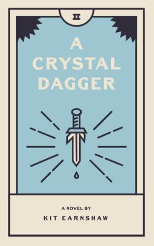 A Crystal Dagger (A Violet Wind Series, Band 2)