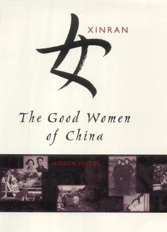 The Good Women of China: Hidden Voices