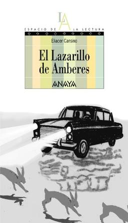 El lazarillo de Amberes (Libros Para Jóvenes - Espacio De La Lectura, Band 12)