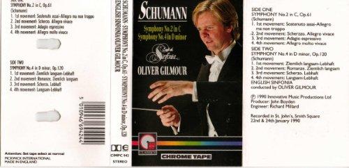 Schumann - Symphony No 2 in C - Symphony No 4 in D minor - English Sinfonia - Oliver Gilmour