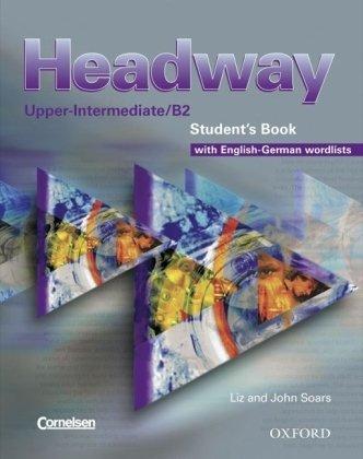 New Headway English Course: Upper-Intermediate (Third Edition) - German Edition: Student's Book mit zweisprachiger Vokabelliste