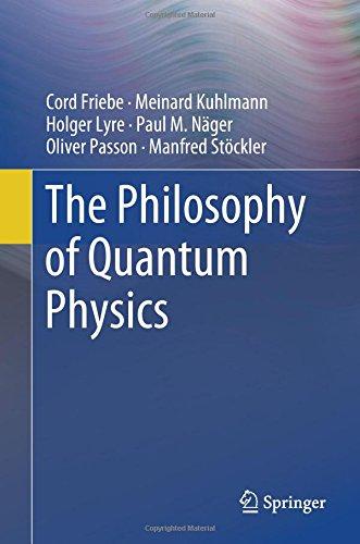 The Philosophy of Quantum Physics