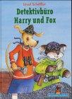 Detektivbüro Harry und Fox