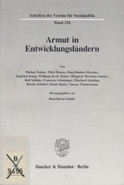 Armut in Entwicklungsländern. (Schriften des Vereins für Socialpolitik)