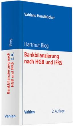 Bankbilanzierung nach HGB und IFRS