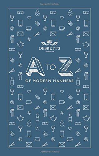 A-Z of Modern Manners (Debretts)