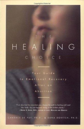 The Healing Choice: Your Guide to Emotional Recovery After an Abortion