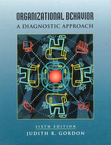 Organizational Behavior: A Diagnostic Approach