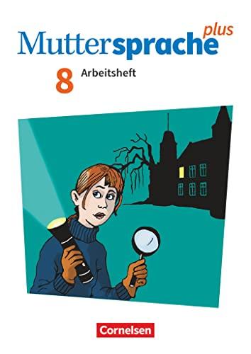 Muttersprache plus - Allgemeine Ausgabe 2020 und Sachsen 2019 - 8. Schuljahr: Arbeitsheft mit Lösungen