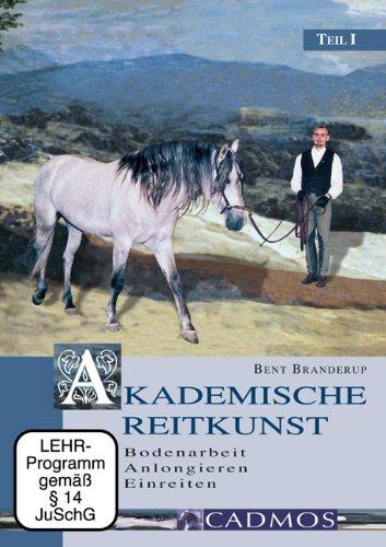 Branderup, Bent, Tl.1 : Bodenarbeit, Anlongieren, Einreiten, 1 DVD-Video