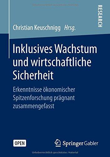 Inklusives Wachstum und wirtschaftliche Sicherheit: Erkenntnisse ökonomischer Spitzenforschung prägnant zusammengefasst