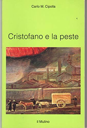 Cristofano e la peste (Intersezioni, Band 168)