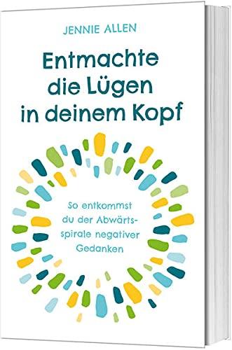 Entmachte die Lügen in deinem Kopf: So entkommst du der Abwärtsspirale negativer Gedanken.