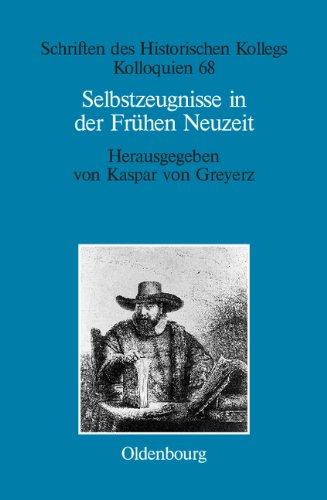 Selbstzeugnisse in der Frühen Neuzeit: Individualisierungsweisen in interdisziplinärer Perspektive