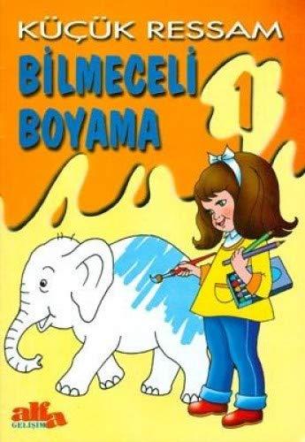 KÜÇÜK RESSAM BİLMECELİ BOYAMA 1