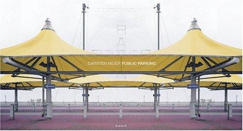 Carsten Meier. Public Parking