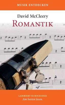 Romantik: Musik entdecken