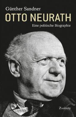 Otto Neurath: Eine politische Biographie