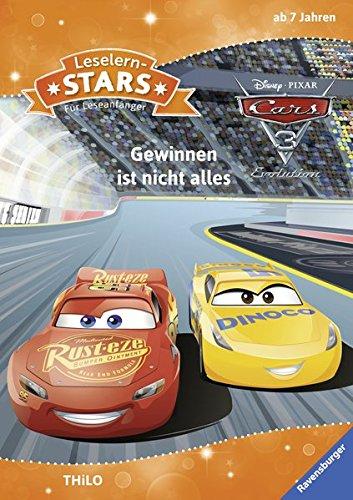 Leselernstars Disney Cars 3: Gewinnen ist nicht alles: Für Leseanfänger