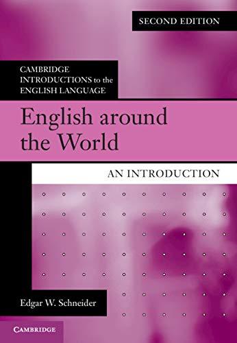 English around the World: An Introduction (Cambridge Introductions to the English Language)