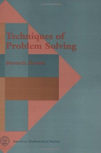 Techniques of Problem Solving