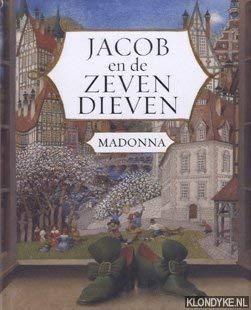 Jacob en de zeven dieven