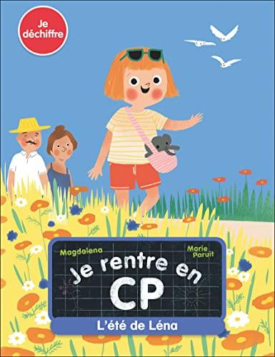 Je rentre en CP. Vol. 13. L'été de Léna : je déchiffre