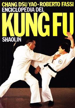 Enciclopedia del kung fu Shaolin