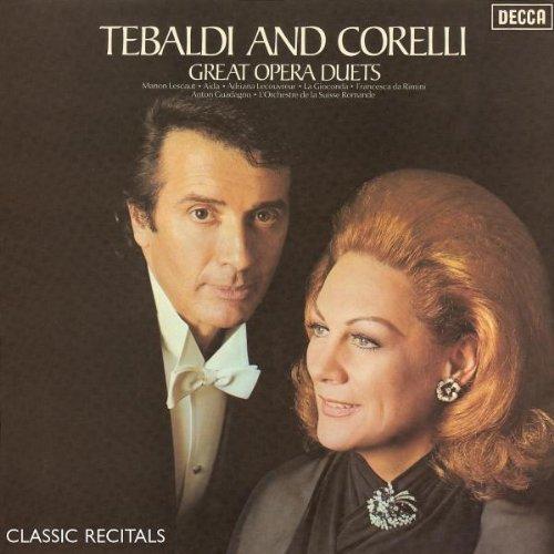 Tebaldi and Corelli Great Opera Duets