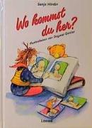 Wo kommst du her?: Ein Aufklärungsbuch der PROFAMILIA Vertriebsgesellschaft