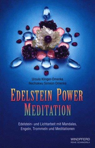 Edelstein Power Meditation