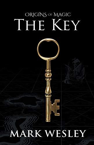 The Key: Book One (Origins of Magic, Band 1)