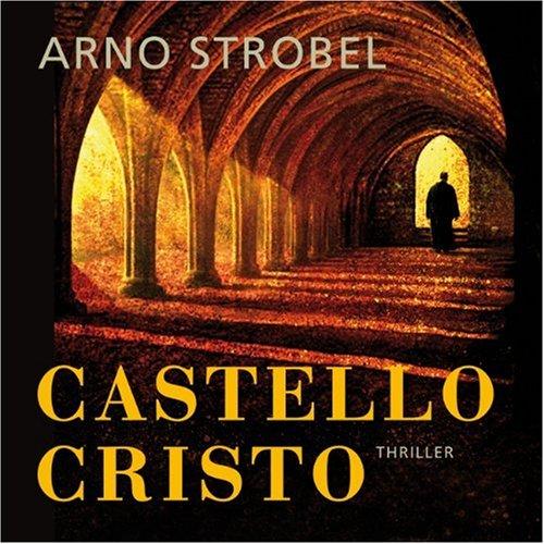 Castello Cristo (ungekürzte Lesung)