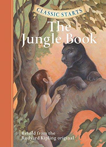 Classic Starts (R): The Jungle Book: Retold from the Rudyard Kipling Original