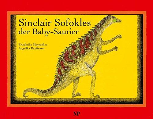 Sinclair Sofokles, der Baby-Saurier