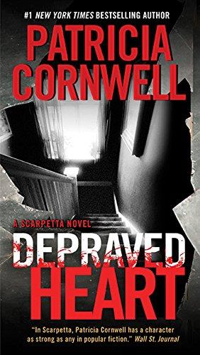 Depraved Heart: A Scarpetta Novel (Kay Scarpetta)